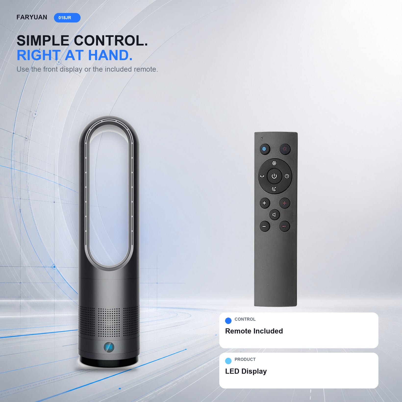 018JR Simple control, right at hand